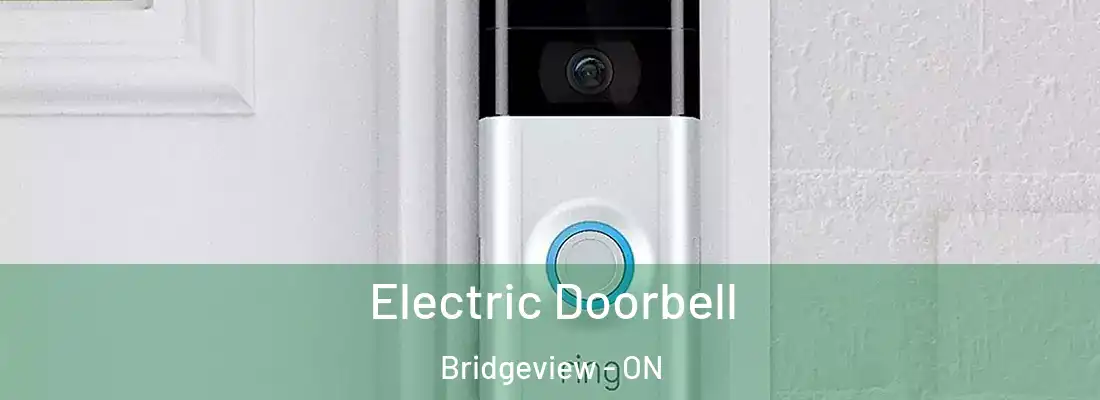  Electric Doorbell Bridgeview - ON