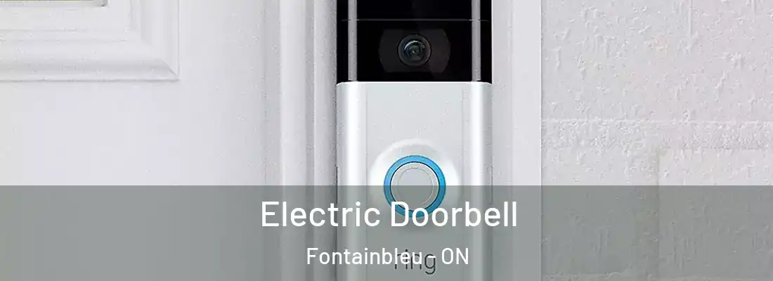  Electric Doorbell Fontainbleu - ON