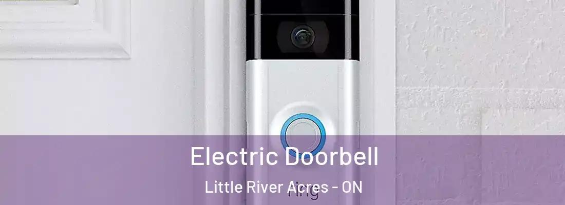  Electric Doorbell Little River Acres - ON
