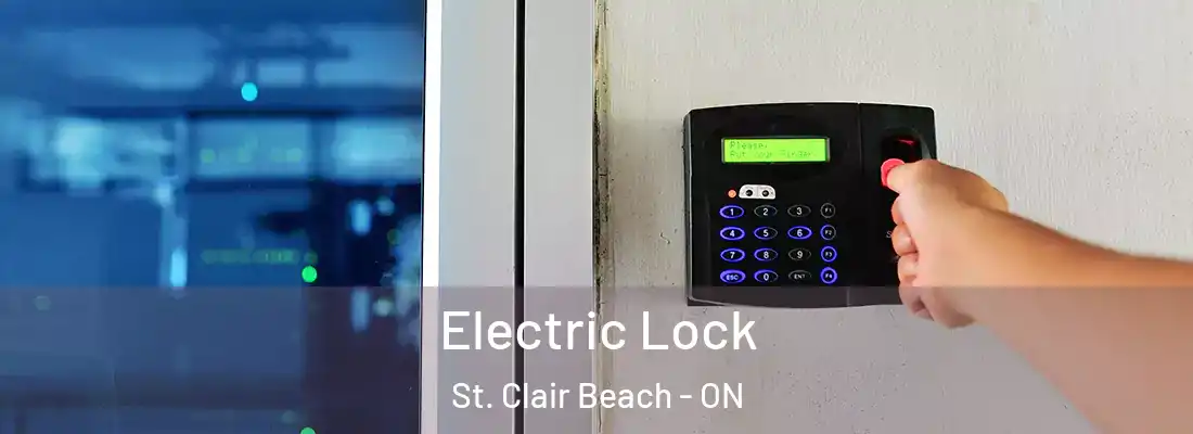  Electric Lock St. Clair Beach - ON