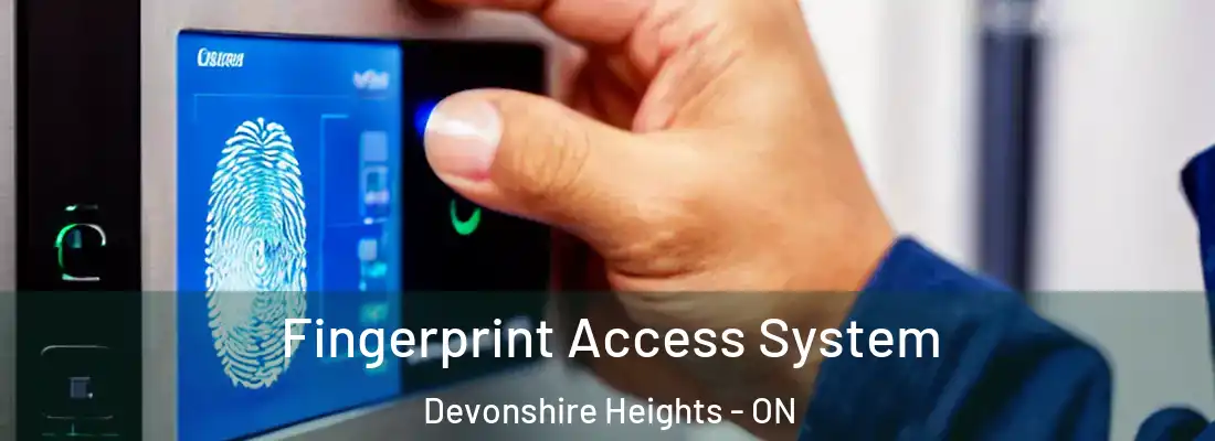  Fingerprint Access System Devonshire Heights - ON