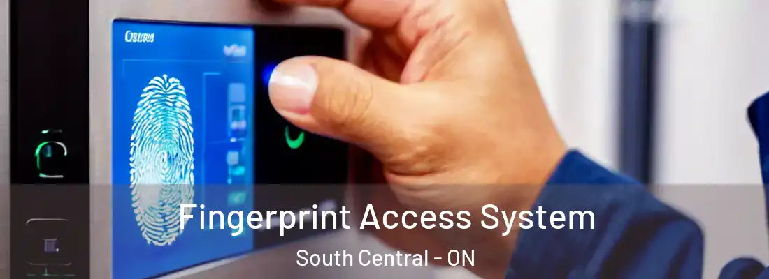  Fingerprint Access System South Central - ON