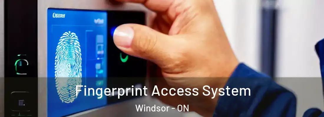  Fingerprint Access System Windsor - ON