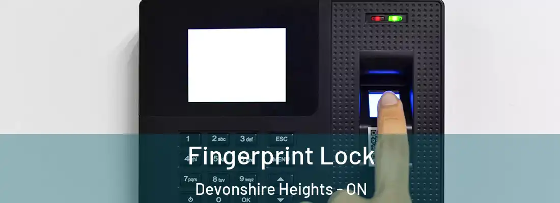  Fingerprint Lock Devonshire Heights - ON