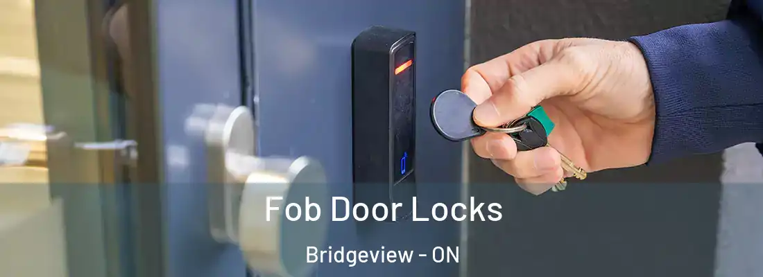  Fob Door Locks Bridgeview - ON