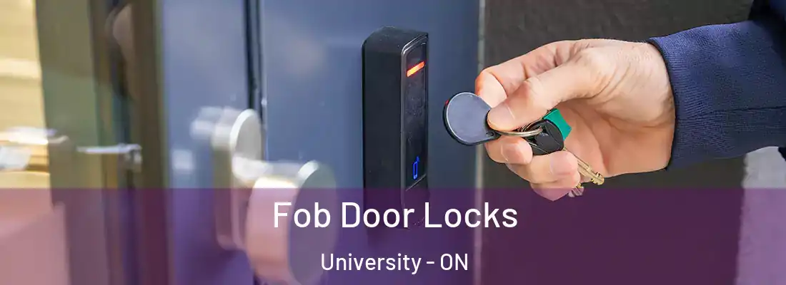  Fob Door Locks University - ON