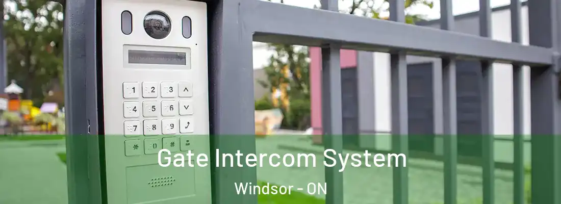  Gate Intercom System Windsor - ON