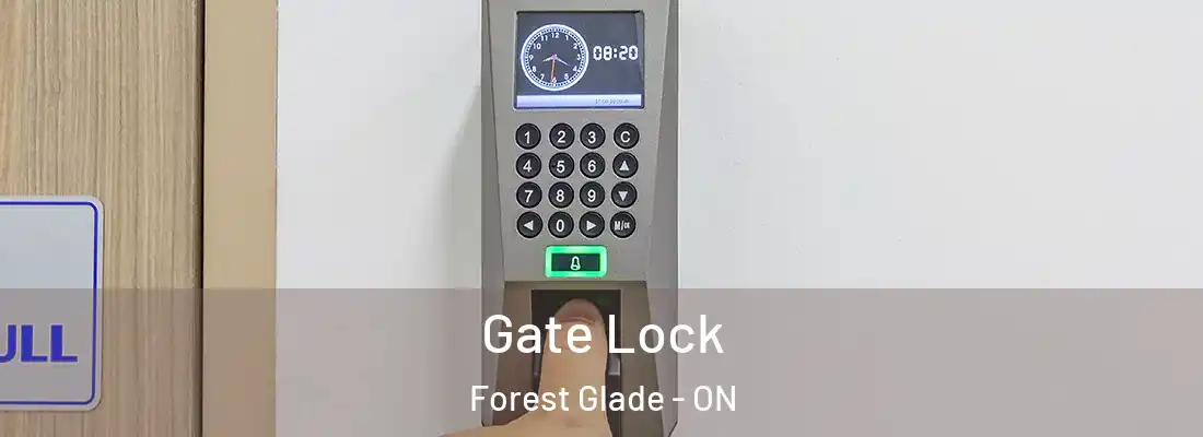  Gate Lock Forest Glade - ON