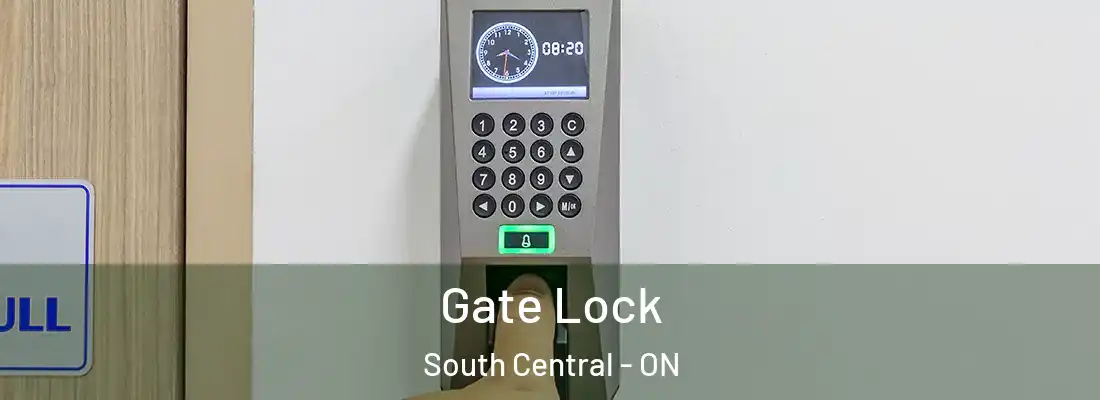  Gate Lock South Central - ON