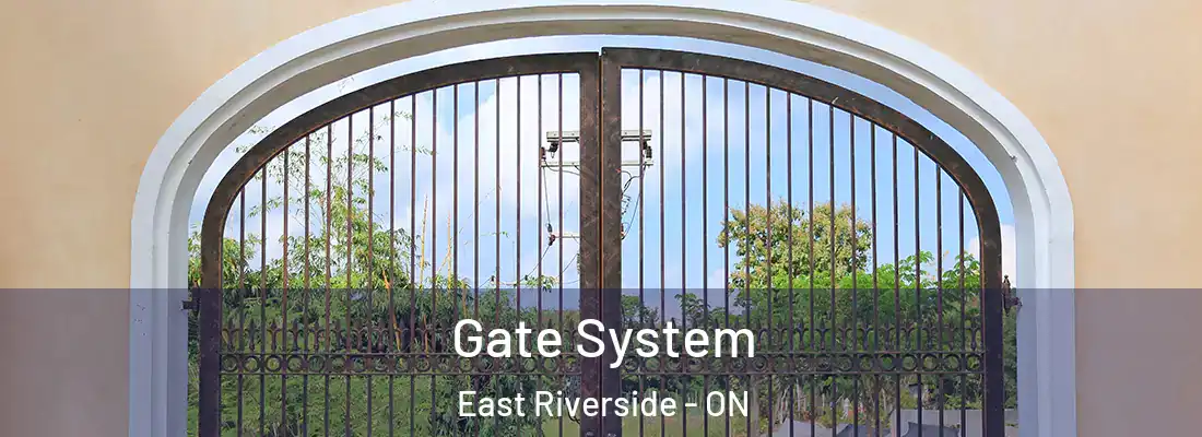  Gate System East Riverside - ON