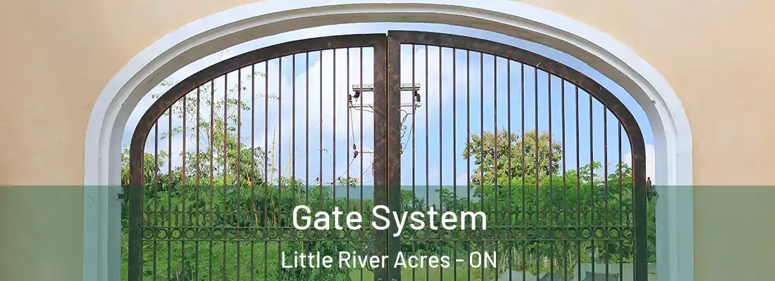  Gate System Little River Acres - ON