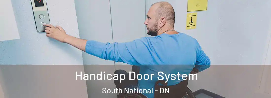  Handicap Door System South National - ON