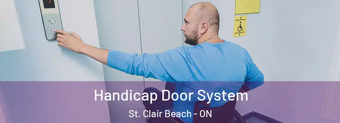  Handicap Door System St. Clair Beach - ON