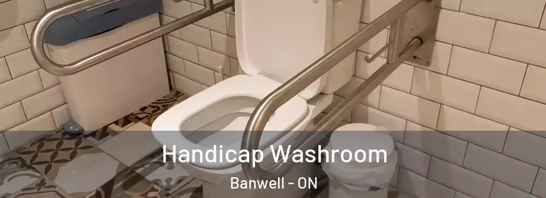  Handicap Washroom Banwell - ON