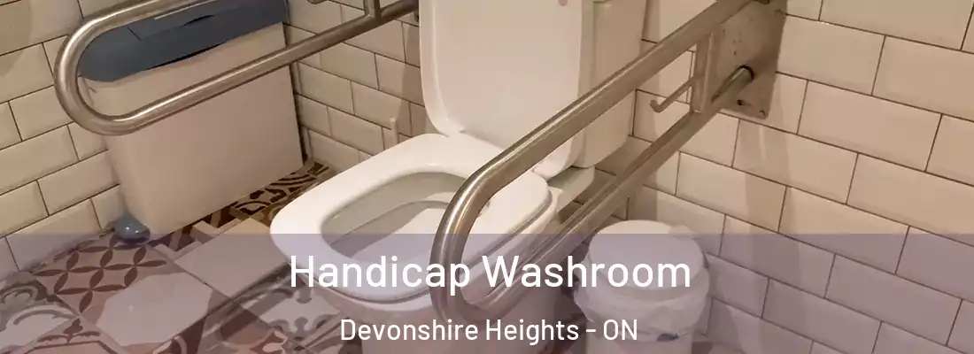  Handicap Washroom Devonshire Heights - ON