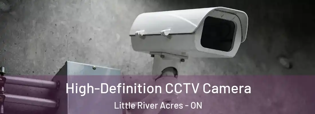  High-Definition CCTV Camera Little River Acres - ON