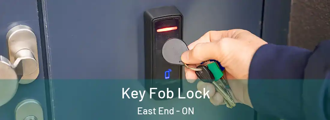 Key Fob Lock East End - ON