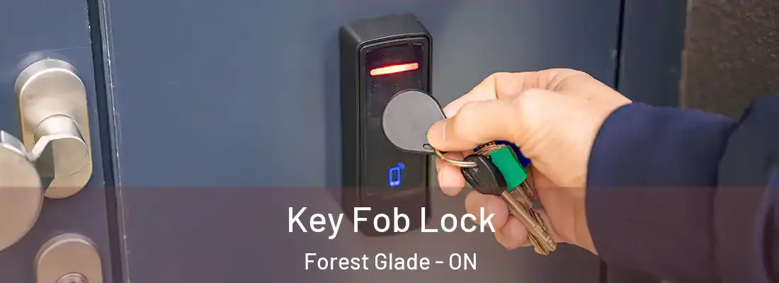  Key Fob Lock Forest Glade - ON