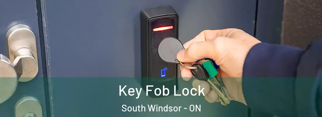 Key Fob Lock South Windsor - ON