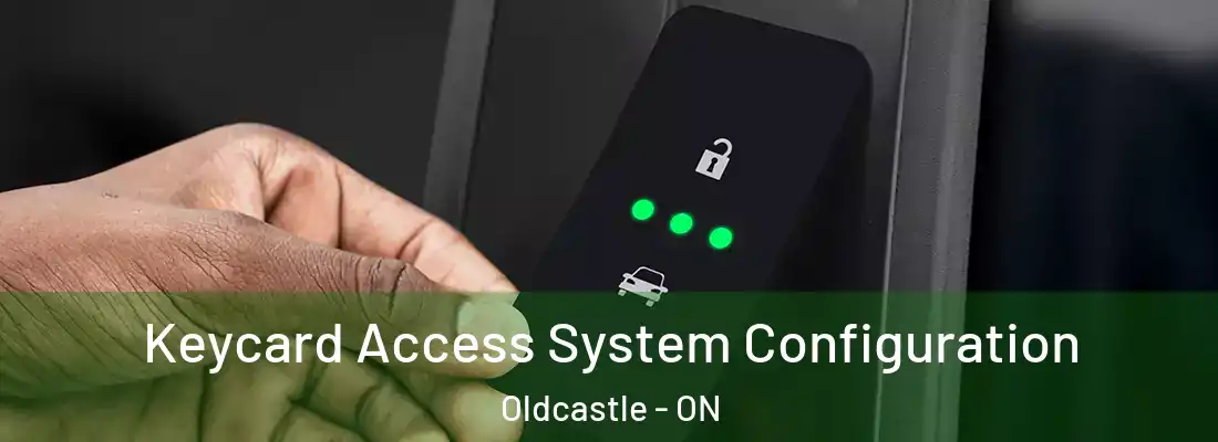  Keycard Access System Configuration Oldcastle - ON
