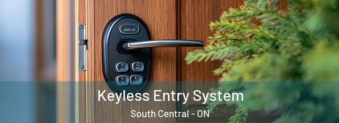  Keyless Entry System South Central - ON