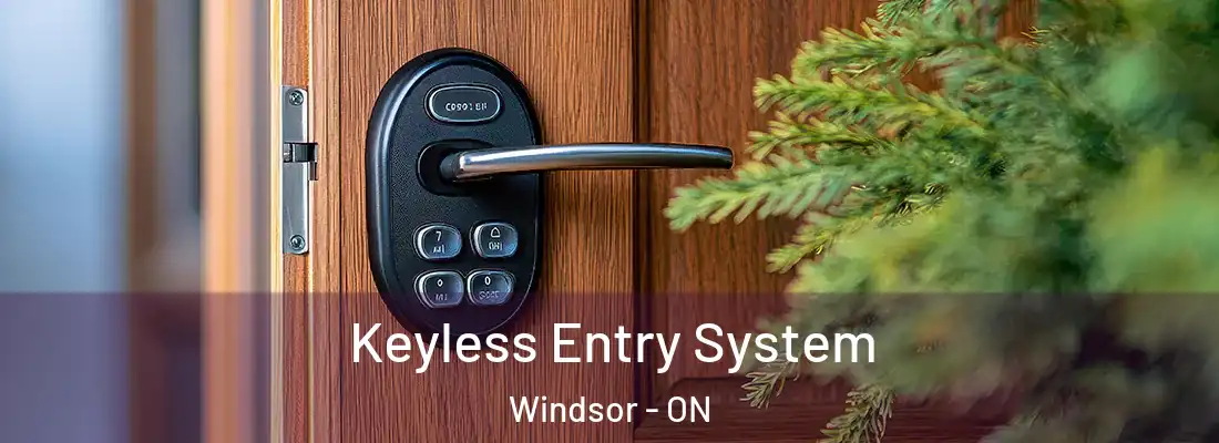  Keyless Entry System Windsor - ON