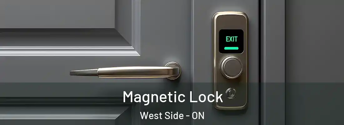  Magnetic Lock West Side - ON