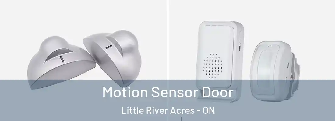  Motion Sensor Door Little River Acres - ON