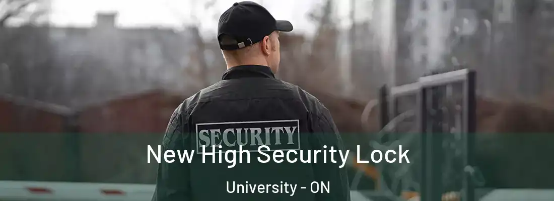  New High Security Lock University - ON