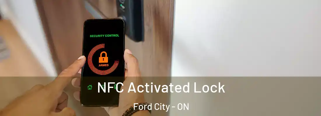  NFC Activated Lock Ford City - ON