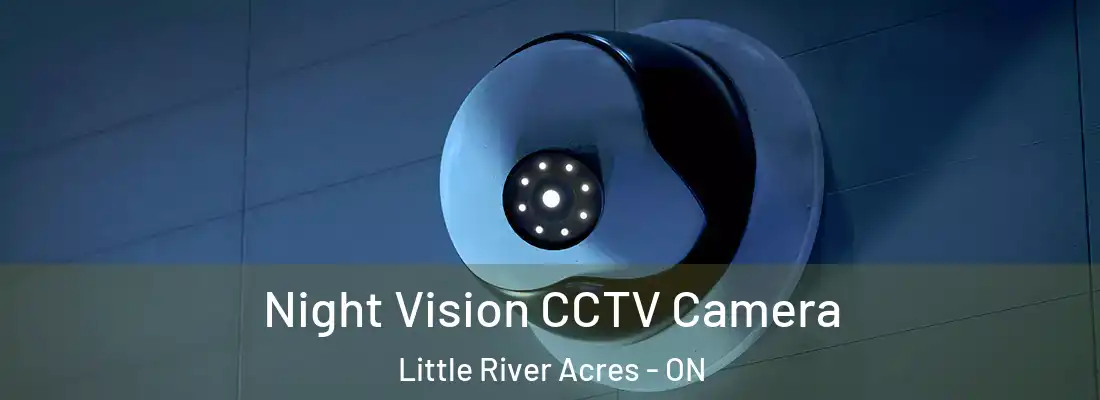  Night Vision CCTV Camera Little River Acres - ON