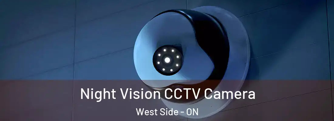  Night Vision CCTV Camera West Side - ON