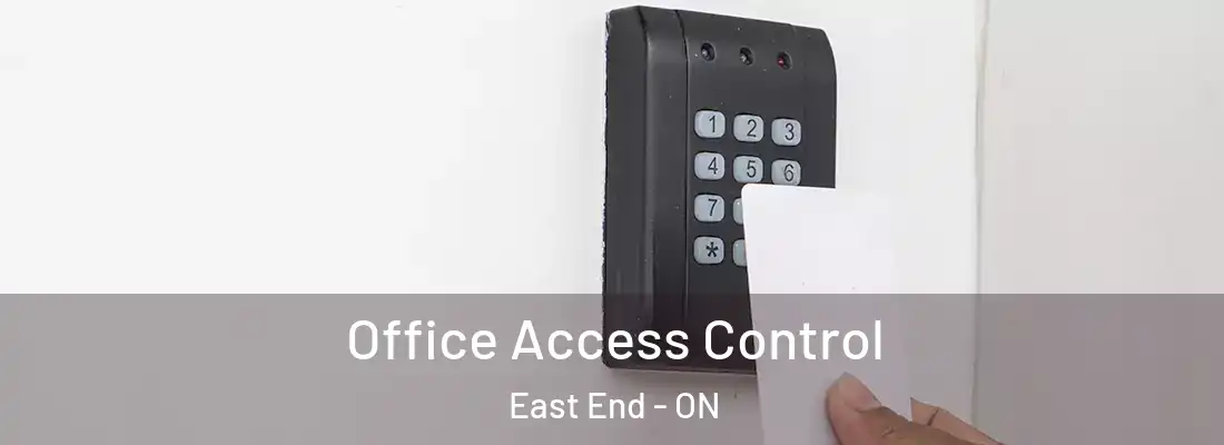  Office Access Control East End - ON