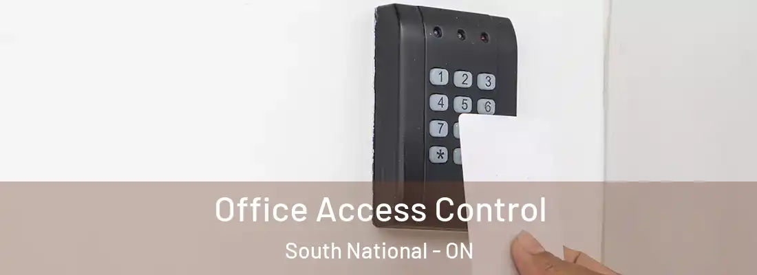  Office Access Control South National - ON