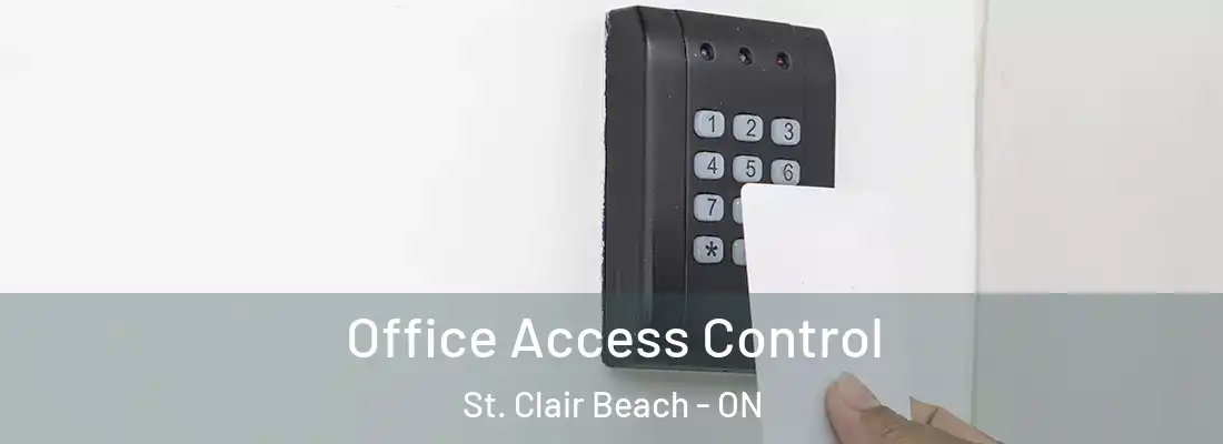  Office Access Control St. Clair Beach - ON