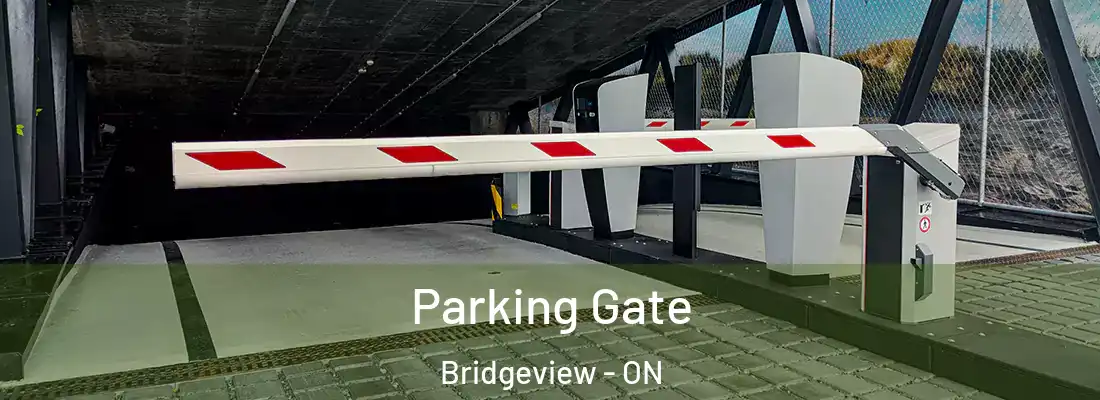  Parking Gate Bridgeview - ON