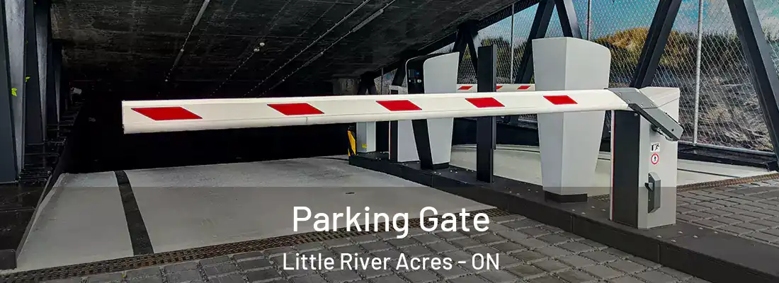  Parking Gate Little River Acres - ON