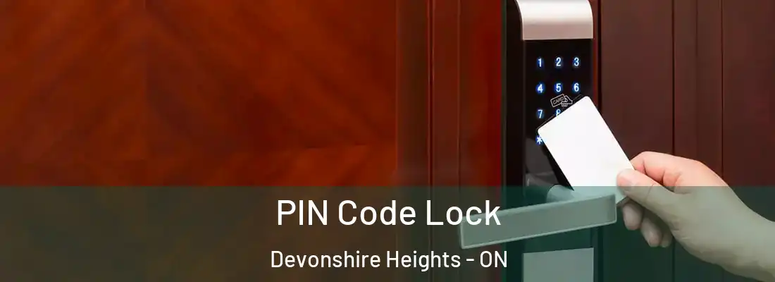  PIN Code Lock Devonshire Heights - ON