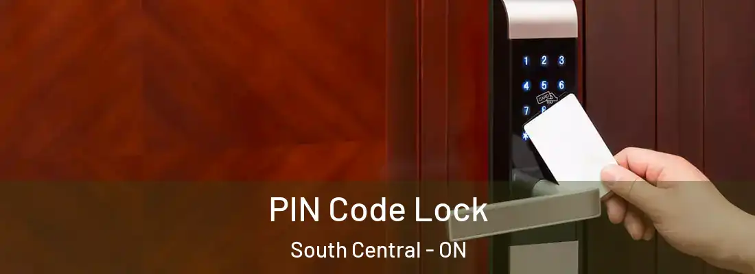 PIN Code Lock South Central - ON