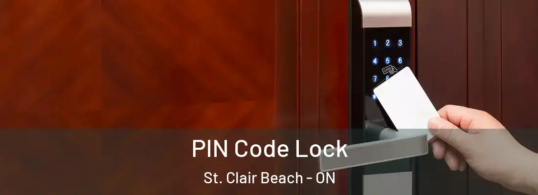  PIN Code Lock St. Clair Beach - ON
