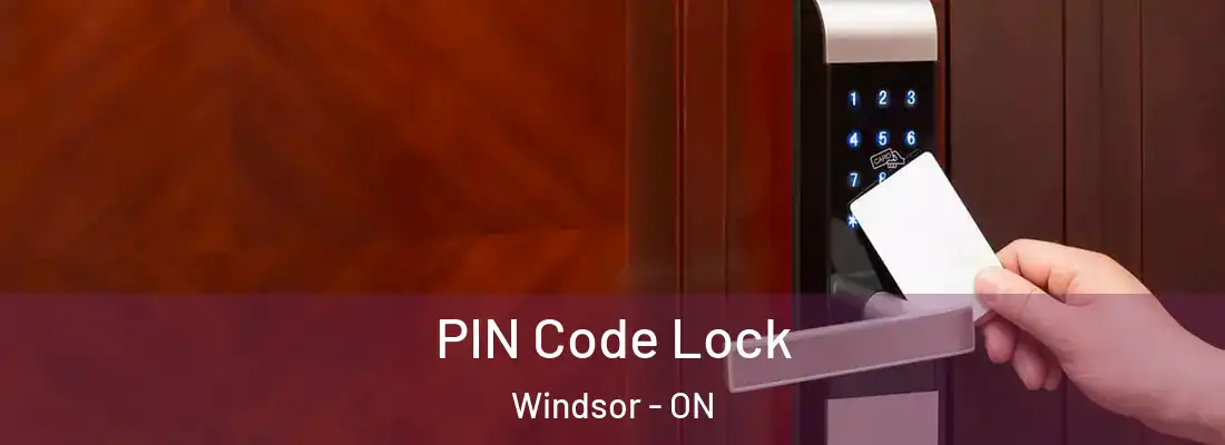 PIN Code Lock Windsor - ON