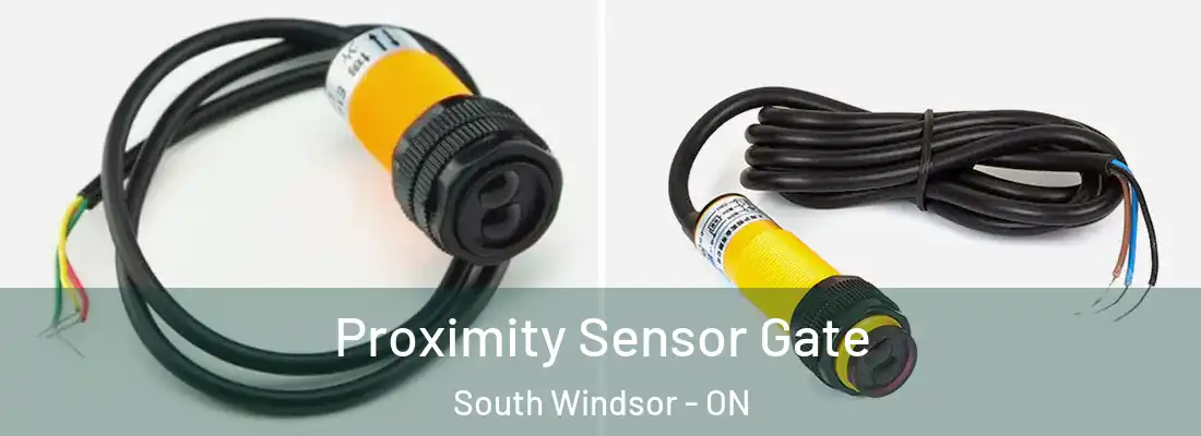  Proximity Sensor Gate South Windsor - ON