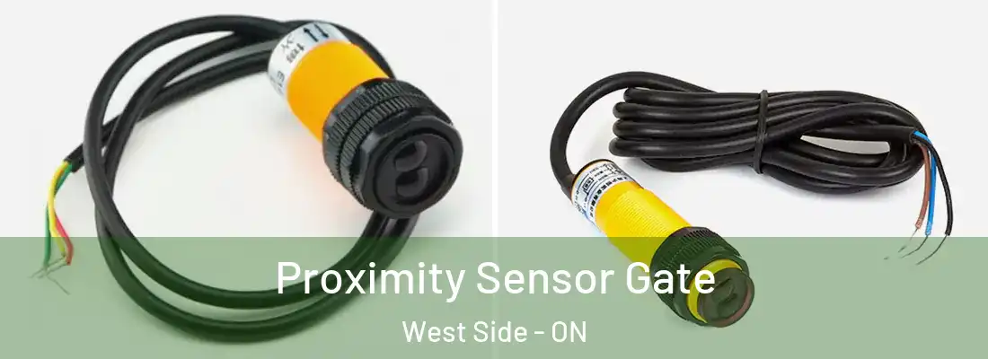  Proximity Sensor Gate West Side - ON