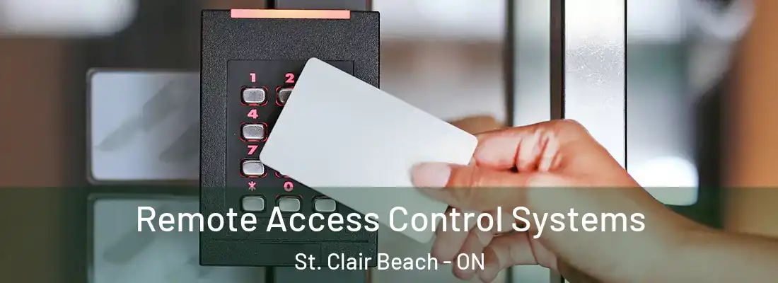  Remote Access Control Systems St. Clair Beach - ON