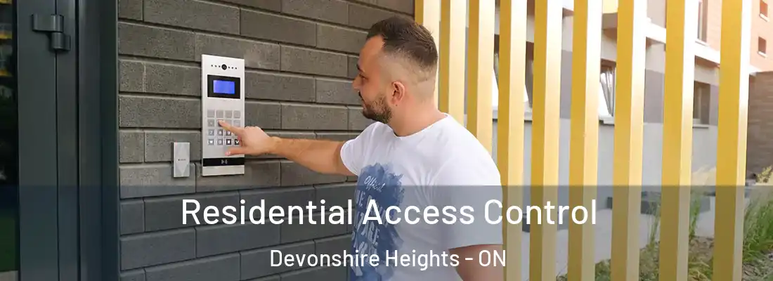  Residential Access Control Devonshire Heights - ON