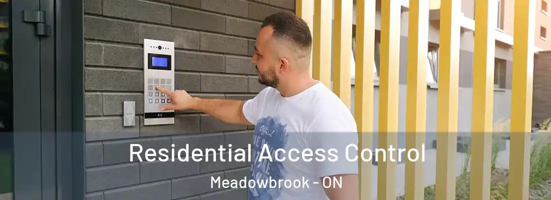  Residential Access Control Meadowbrook - ON