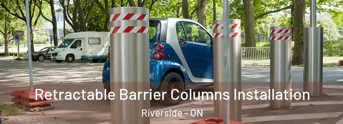  Retractable Barrier Columns Installation Riverside - ON