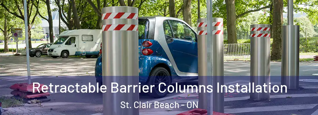  Retractable Barrier Columns Installation St. Clair Beach - ON
