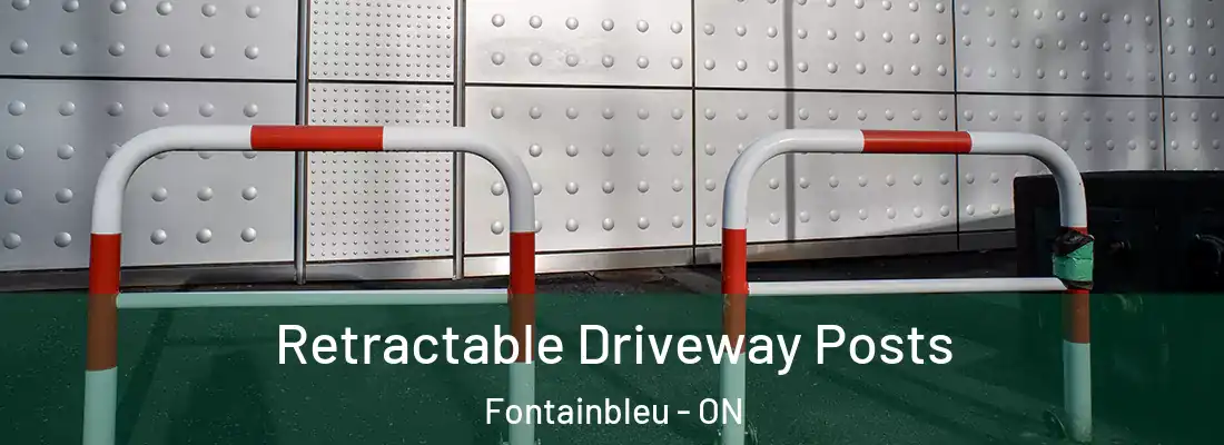  Retractable Driveway Posts Fontainbleu - ON