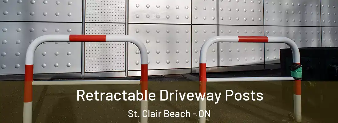  Retractable Driveway Posts St. Clair Beach - ON